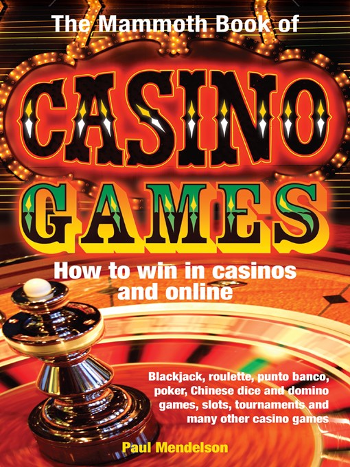Title details for The Mammoth Book of Casino Games by Paul Mendelson - Wait list